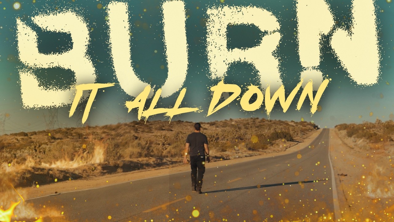 Scott Pryor - Burn It All Down (Official Music Video)
