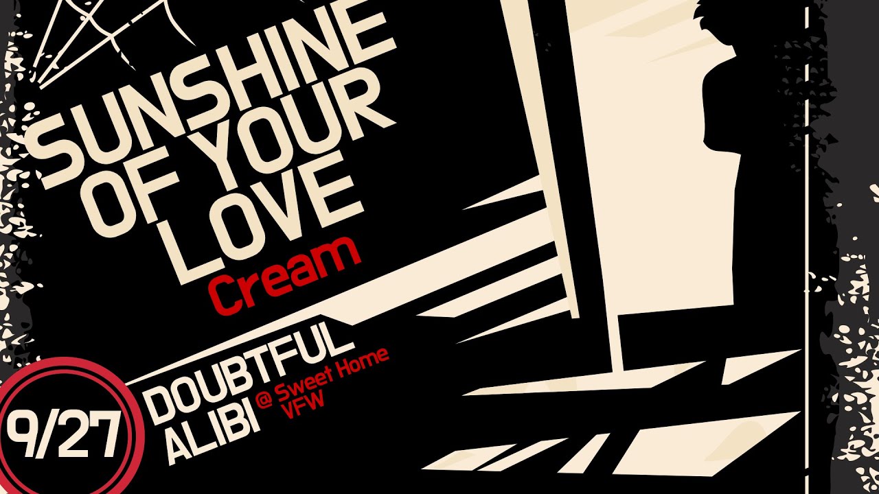 Sunshine Of Your Love (September 2025)